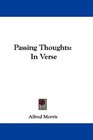 Passing Thoughts In Verse