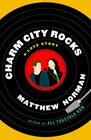 Charm City Rocks A Love Story