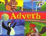 If You Were an Adverb