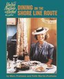 Dining on the Shore Line Route The History and Recipes of the New Haven Railroad Dining Car Department