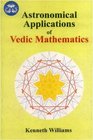 Astronomical Applications of Vedic Mathematics