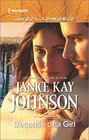 Because of a Girl (Harlequin Superromance) (Larger Print)