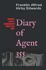Diary of Agent 355: Mystery Lady of Washington's Culper Spy Ring