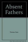 Absent Fathers