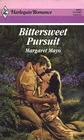 Bittersweet Pursuit (Harlequin Romance, No 3003)