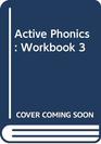 Active Phonics Workbook 3