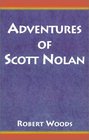 Adventures of Scott Nolan