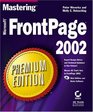Mastering Frontpage 2002 Premium Edition