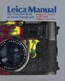 Leica Manual The complete book of 35mm photography