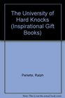 The University of Hard Knocks (Inspirational Gift Books)