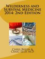 Wilderness and Survival Medicine 2014 2nd Edition