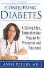 Conquering Diabetes  A CuttingEdge Comprehensive Program for Prevention and Treatment