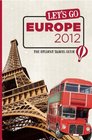 Let's Go Europe 2012 The Student Travel Guide