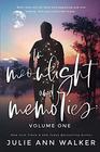 In Moonlight and Memories Volume One