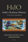 India's Railway History A Research Handbook