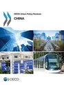OECD Urban Policy Reviews China 2015