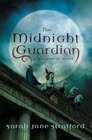 The Midnight Guardian A Millennial Novel