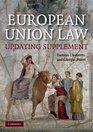 European Union Law Updating Supplement Text and Materials