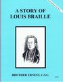 A Story of Louis Braille Dujarie