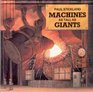 Machines As Tall As Giants