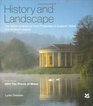 History and Landscape The Guide to National Trust Properties in England Wales and Northern Ireland