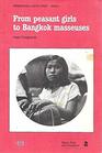 From Peasant Girls to Bangkok Masseuses