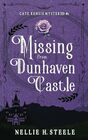 Missing from Dunhaven Castle A Cate Kensie Mystery