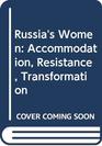 Russia's Women Accommodation Resistance Transformation