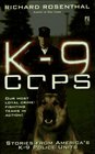 K9 Cops  Stories from America's K9 Police Units