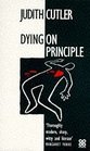 Dying on Principle