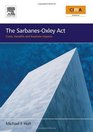 The SarbanesOxley Act costs benefits and business impacts