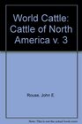 World Cattle Cattle of North America v 3