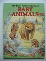 My First Picture Book of Baby Animals