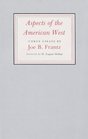 Aspects of the American West Three Essays