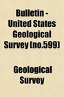Bulletin  United States Geological Survey