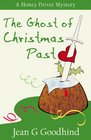 The Ghost of Christmas Past A Honey Driver Mystery