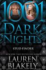 Stud Finder (1001 Dark Nights, No 67)