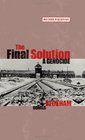 The Final Solution A Genocide