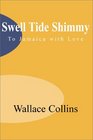 Swell Tide Shimmy To Jamaica With Love