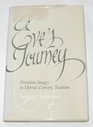 Eve's Journey Feminine Images in Hebraic Literary Tradition