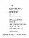 The Illustrated Bartsch Italian Artists of the Sixteenth Century