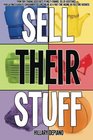 Sell Their Stuff from eBay Trading Assistants to multichannel seller assistance your ultimate guide to consignment selling online as a parttime income or fulltime business