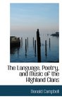 The Language Poetry and Music of the HIghland Clans