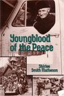 Youngblood of the Peace
