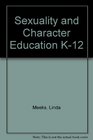 Sexuality and Character Education K12