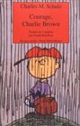 Courage Charlie Brown