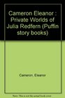 The Private Worlds of Julia Redfern