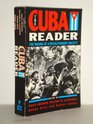 The Cuba Reader The Making of a Revolutionary Society