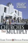 Churches That Multiply A Bible Study on Church Planting
