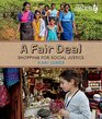 A Fair Deal Shopping for Social Justice